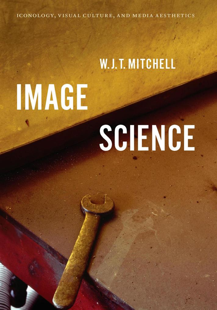 Produktbild: Image Science | W. J. T. Mitchell