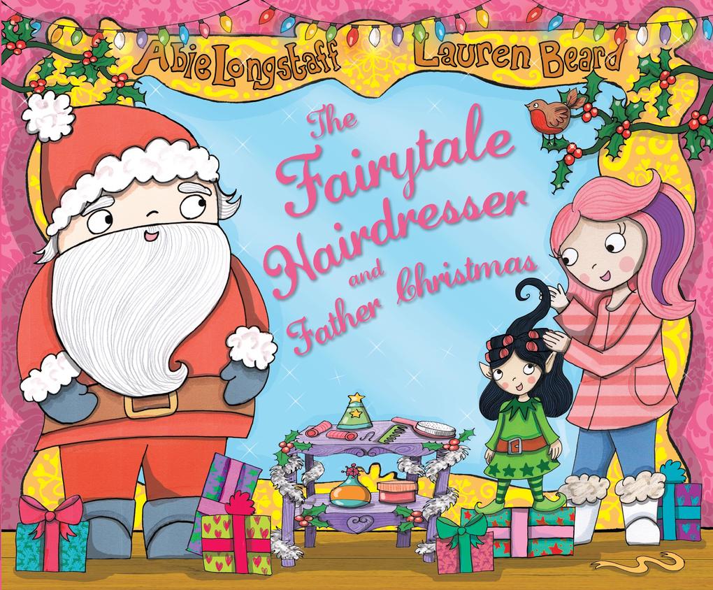 Produktbild: The Fairytale Hairdresser and Father Christmas | Abie Longstaff