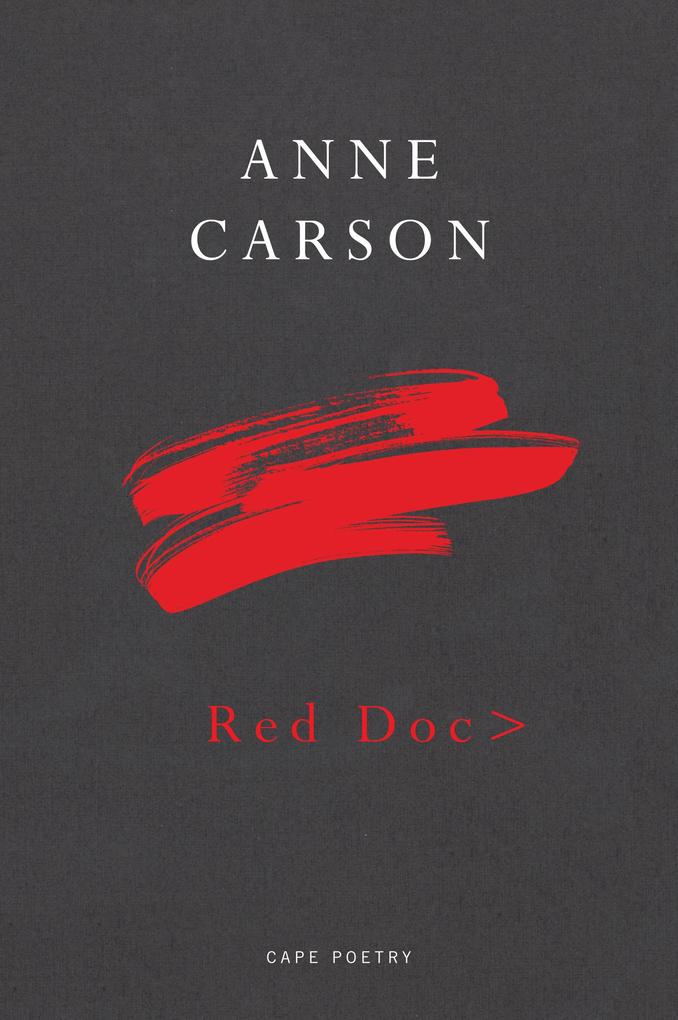 Produktbild: Red Doc> | Anne Carson