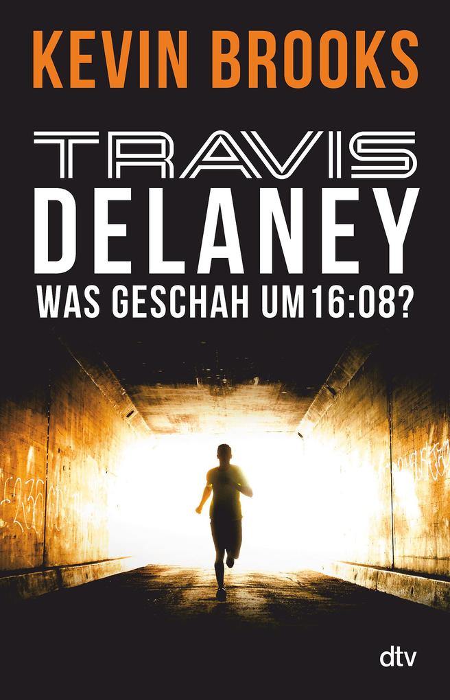 Produktbild: Travis Delaney - Was geschah um 16:08? | Kevin Brooks