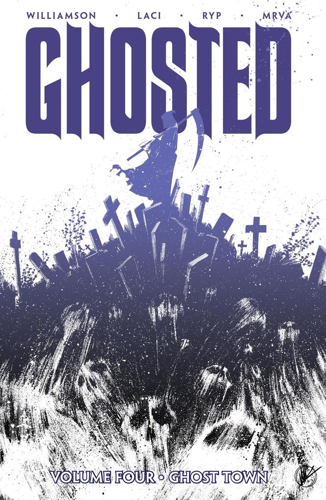 Produktbild: Ghosted Vol. 4: Ghost Town | Joshua Williamson