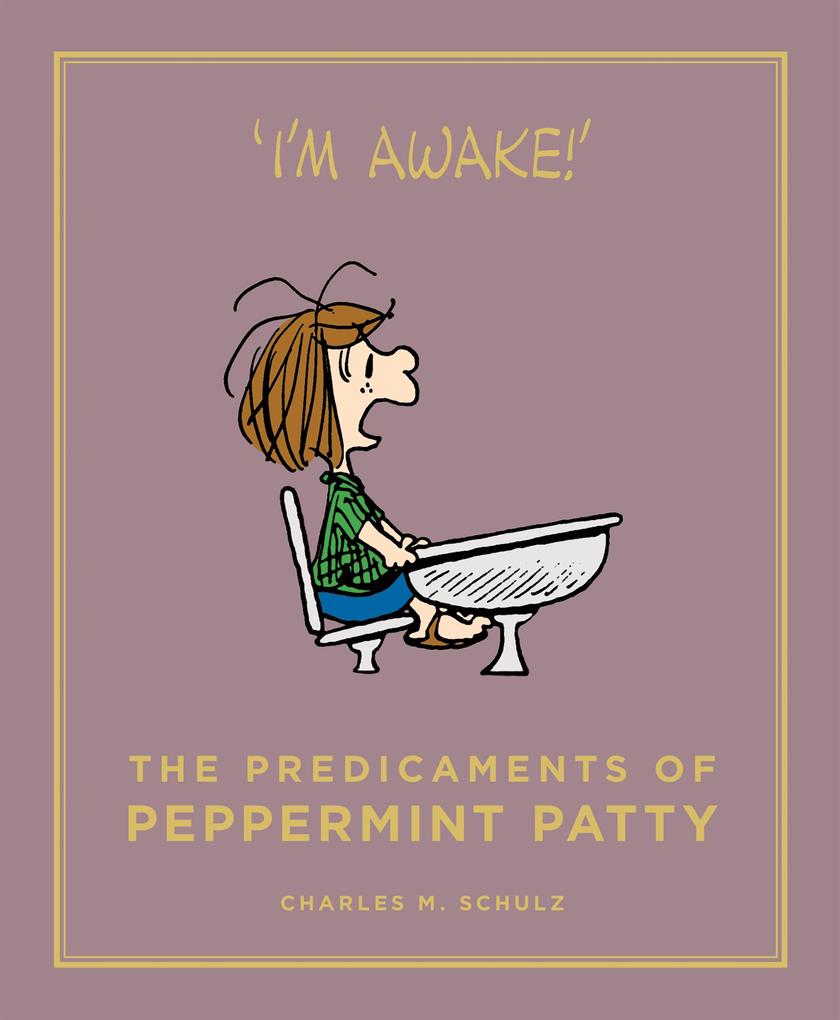 Produktbild: The Predicaments of Peppermint Patty | Charles M. Schulz
