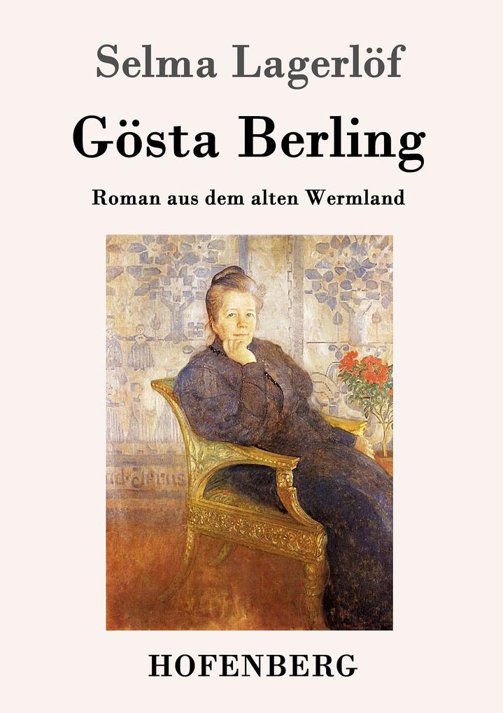 Produktbild: Gösta Berling | Selma Lagerlöf