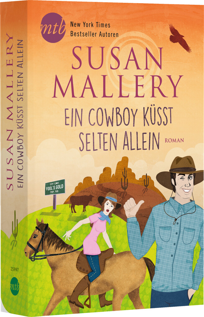 Weitere Ansicht: Ein Cowboy küsst selten allein | Susan Mallery