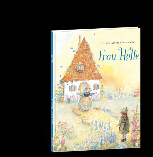 Weitere Ansicht: Frau Holle | Jacob Grimm, Wilhelm Grimm, Brüder Grimm