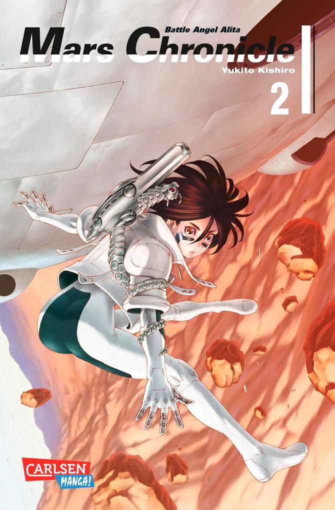 Produktbild: Battle Angel Alita - Mars Chronicle 2 | Yukito Kishiro
