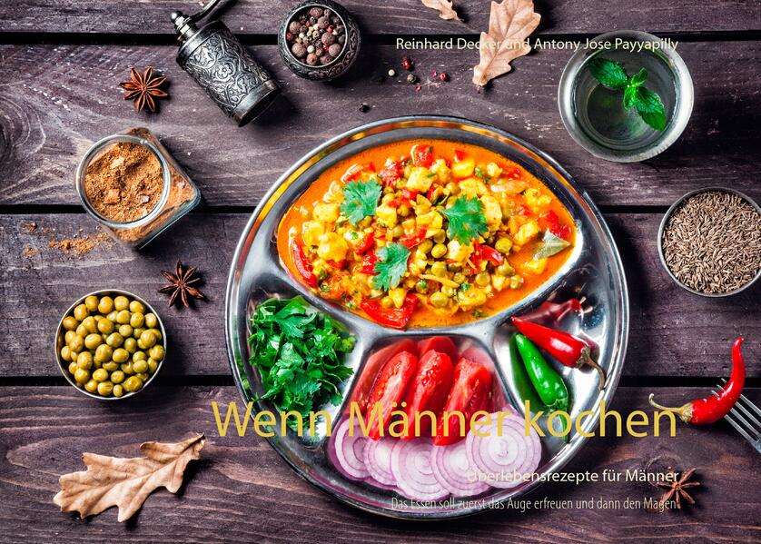 Produktbild: Wenn Männer kochen | Reinhard Decker, Antony Jose Payyapilly