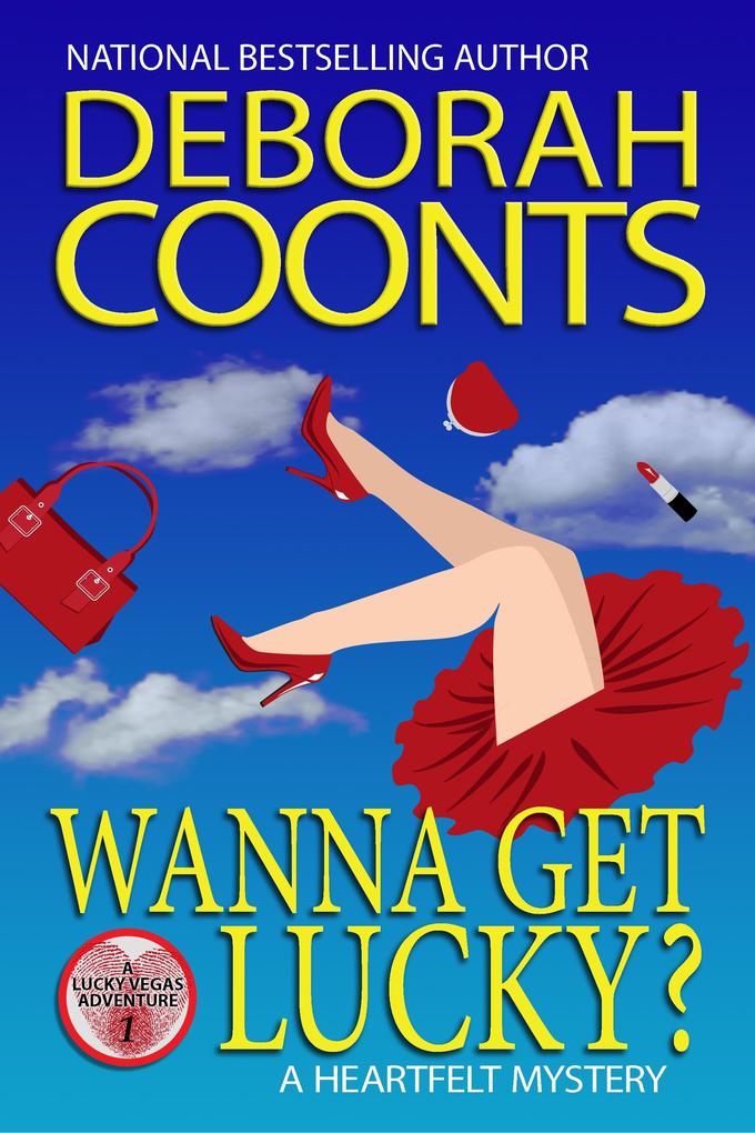 Produktbild: Wanna Get Lucky? | Deborah Coonts