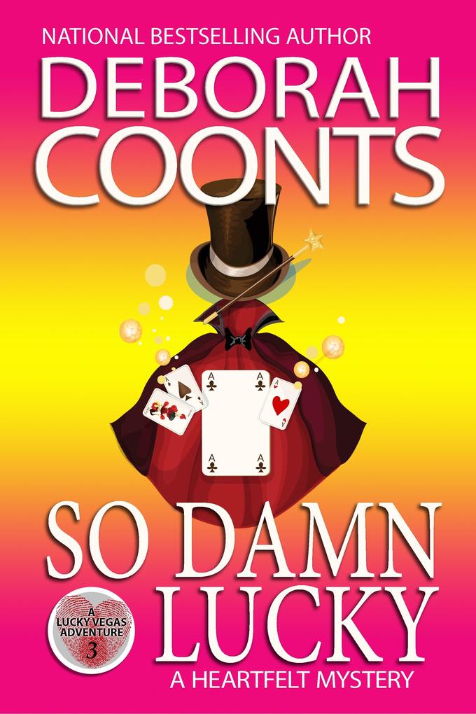 Produktbild: So Damn Lucky | Deborah Coonts