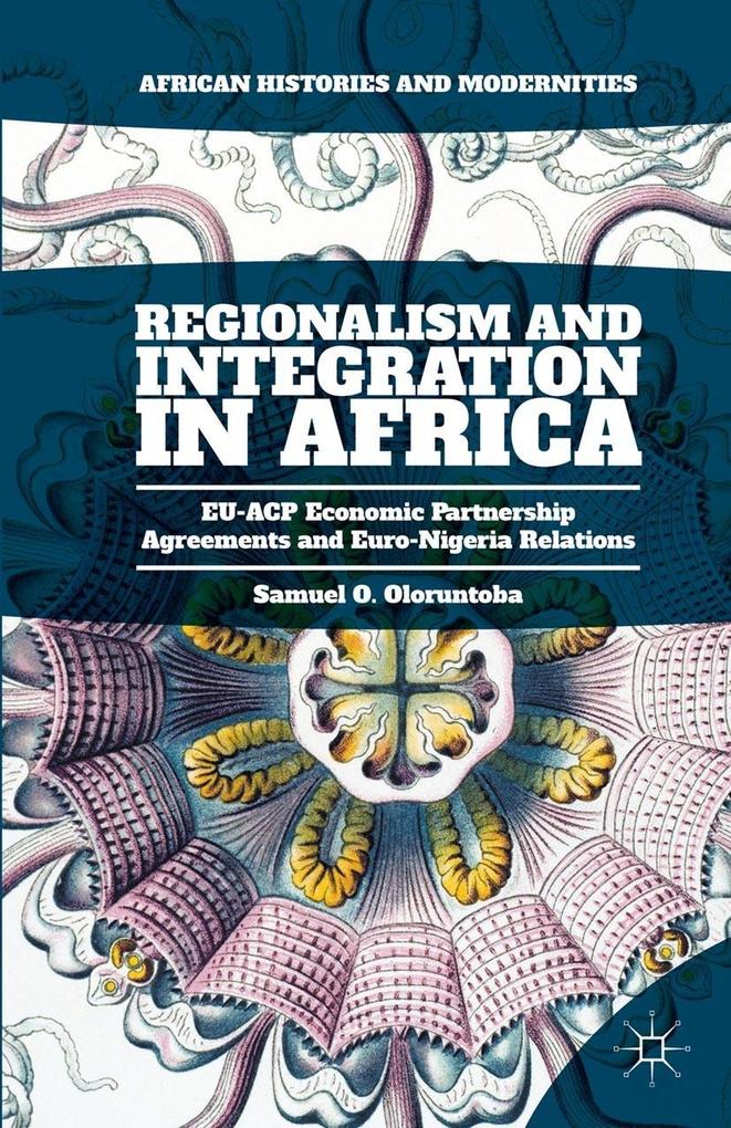 Produktbild: Regionalism and Integration in Africa | Samuel O. Oloruntoba