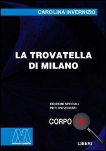 Produktbild: La trovatella di Milano | Carolina Invernizio