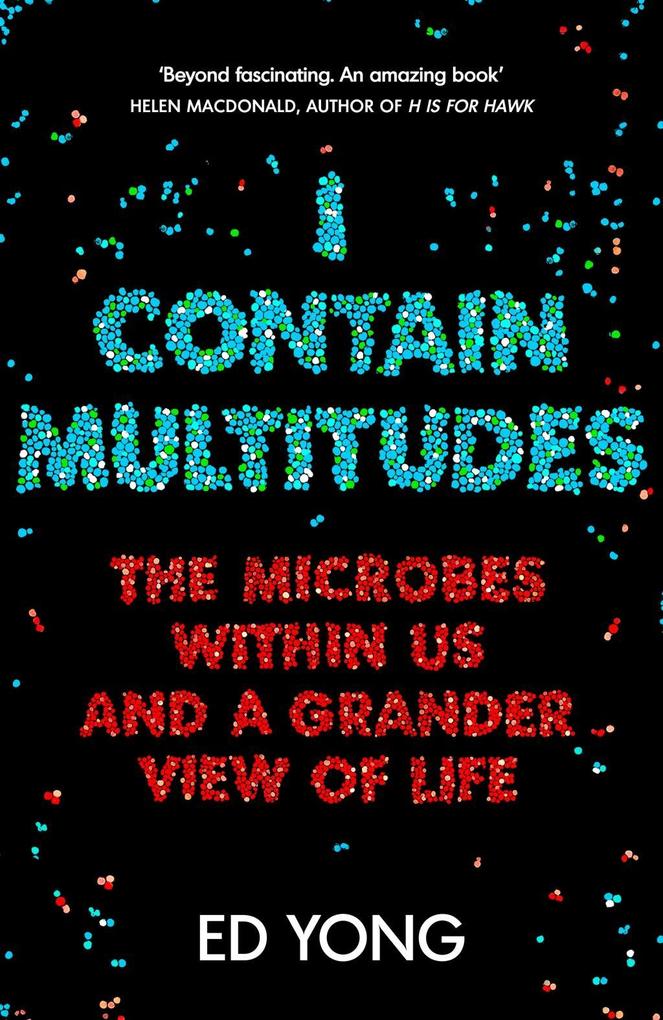 Produktbild: I Contain Multitudes | Ed Yong
