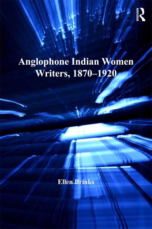 Anglophone Indian Women Writers, 1870-1920 als eBook epub