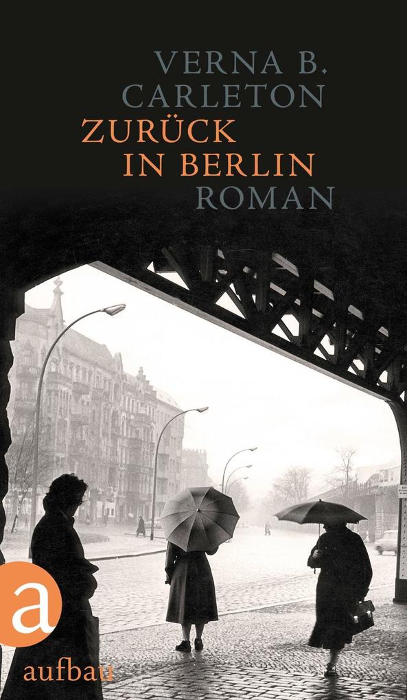 Produktbild: Zurück in Berlin | Verna B. Carleton