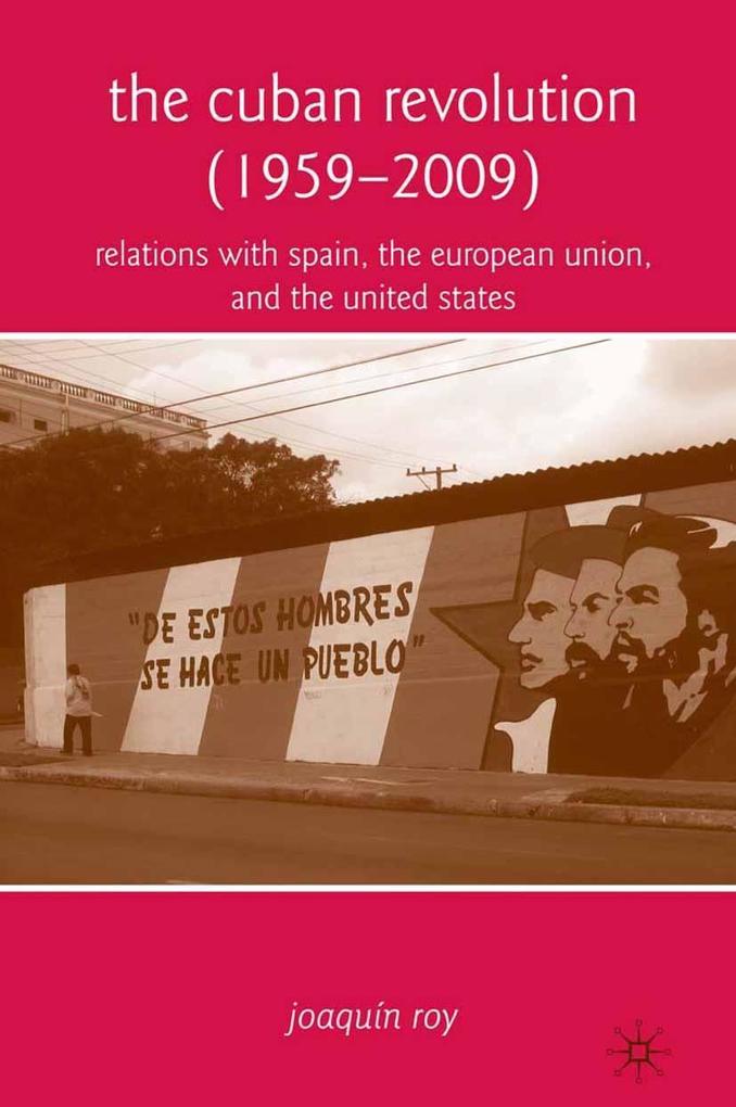 Produktbild: The Cuban Revolution (1959-2009) | J. Roy