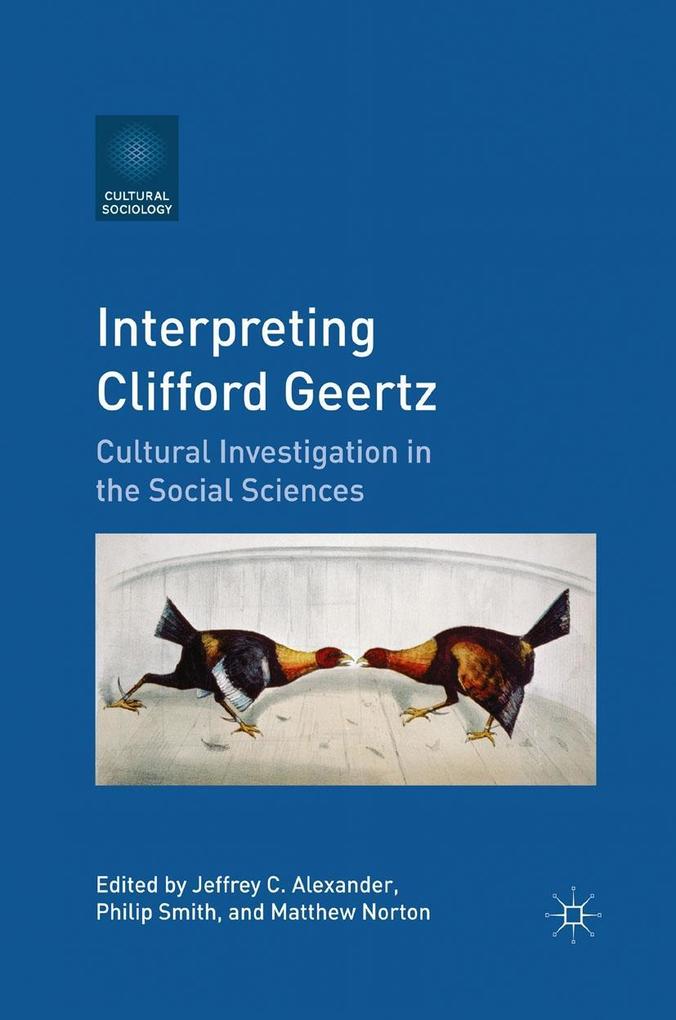 Produktbild: Interpreting Clifford Geertz | Jeffrey C. Alexander, Philip Smith