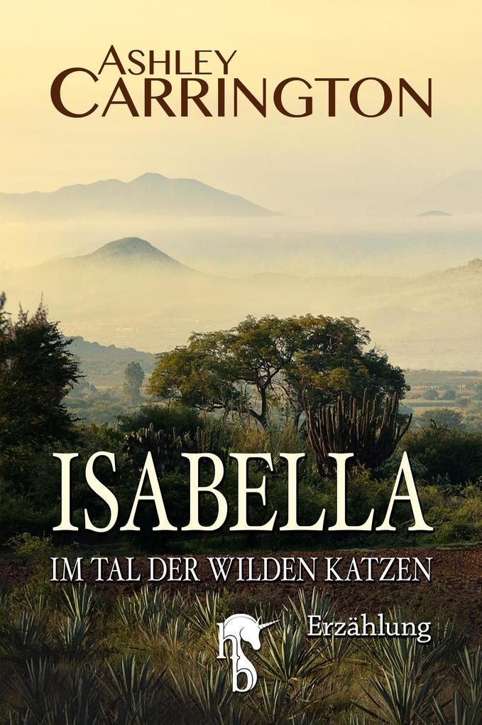 Produktbild: Isabella - Im Tal der wilden Katzen | Ashley Carrington