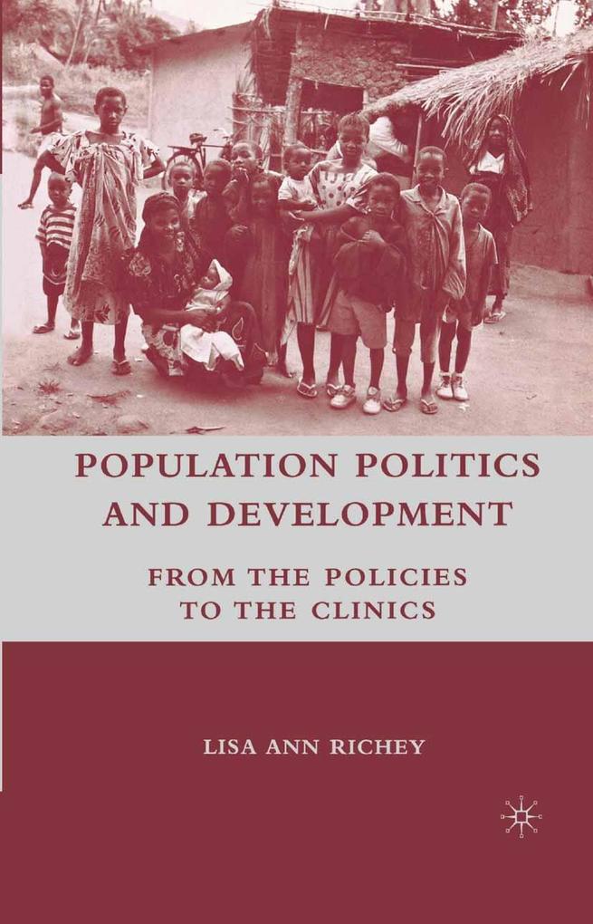 Produktbild: Population Politics and Development | L. Richey