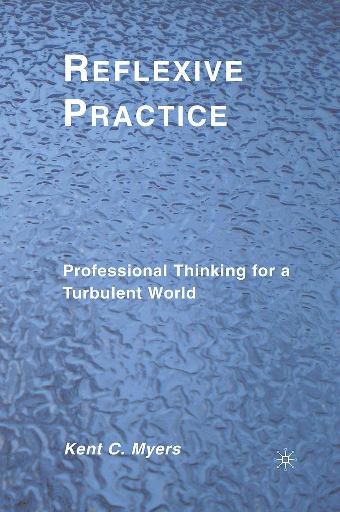 Produktbild: Reflexive Practice | K. Myers