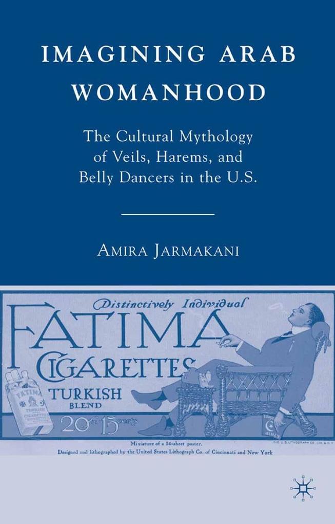 Produktbild: Imagining Arab Womanhood | A. Jarmakani