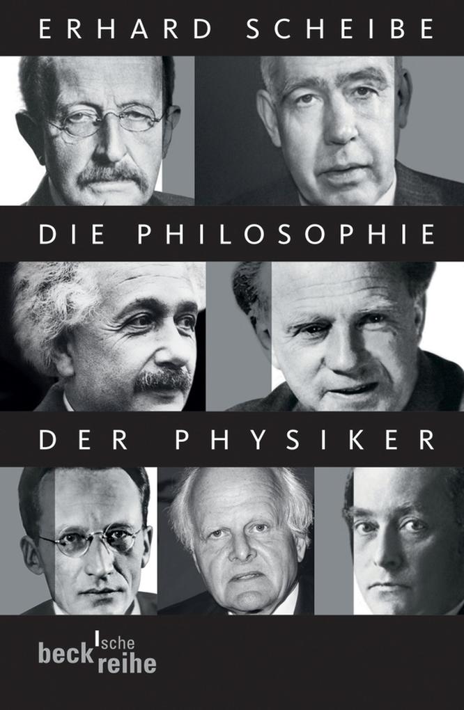 Produktbild: Die Philosophie der Physiker | Erhard Scheibe