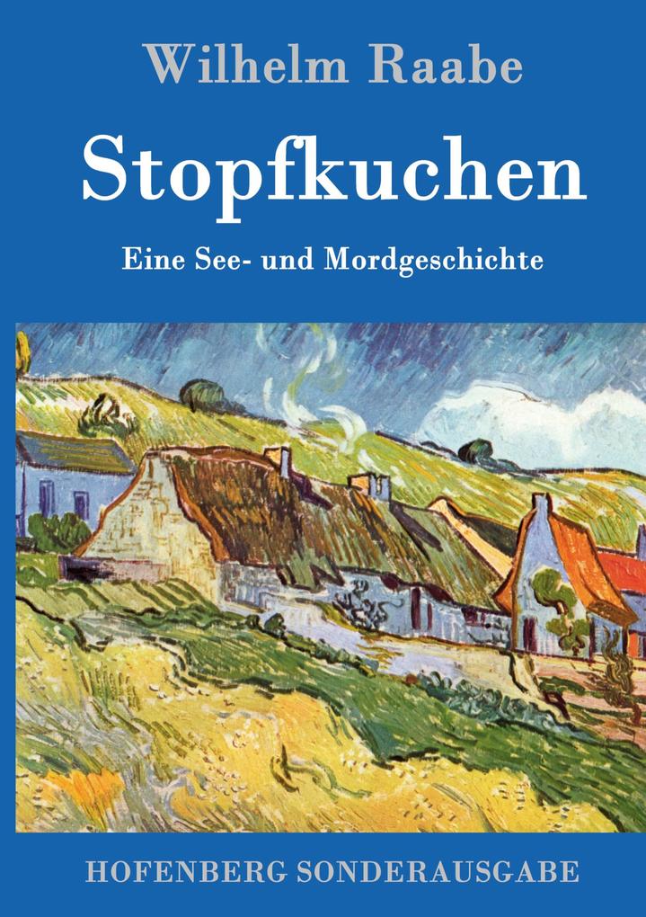 Produktbild: Stopfkuchen | Wilhelm Raabe