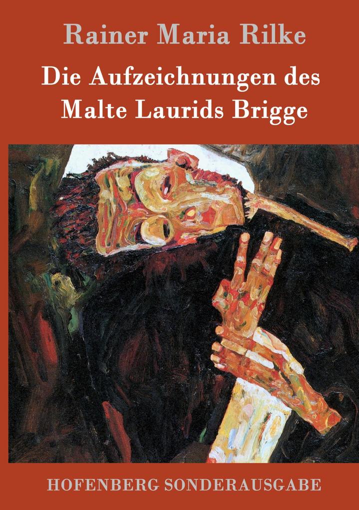 Produktbild: Die Aufzeichnungen des Malte Laurids Brigge | Rainer Maria Rilke