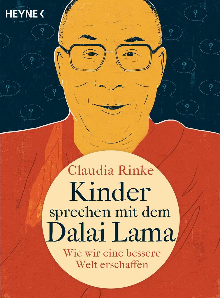 Produktbild: Kinder sprechen mit dem Dalai Lama | Claudia Rinke