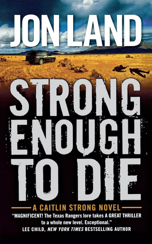 Produktbild: Strong Enough to Die | Jon Land