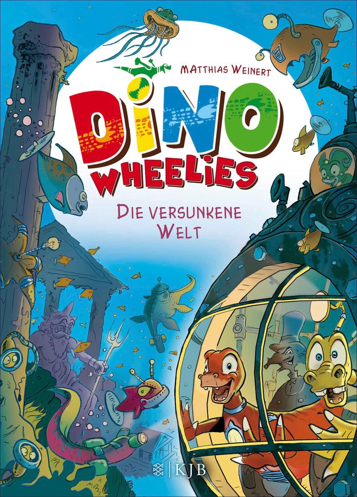 Produktbild: Dino Wheelies - Die versunkene Welt | Matthias Weinert