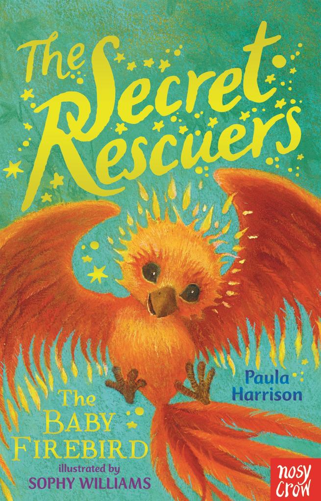 Produktbild: The Secret Rescuers: The Baby Firebird | Paula Harrison