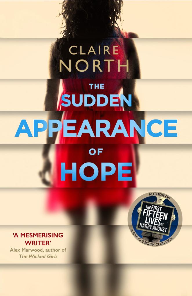 Produktbild: The Sudden Appearance of Hope | Claire North
