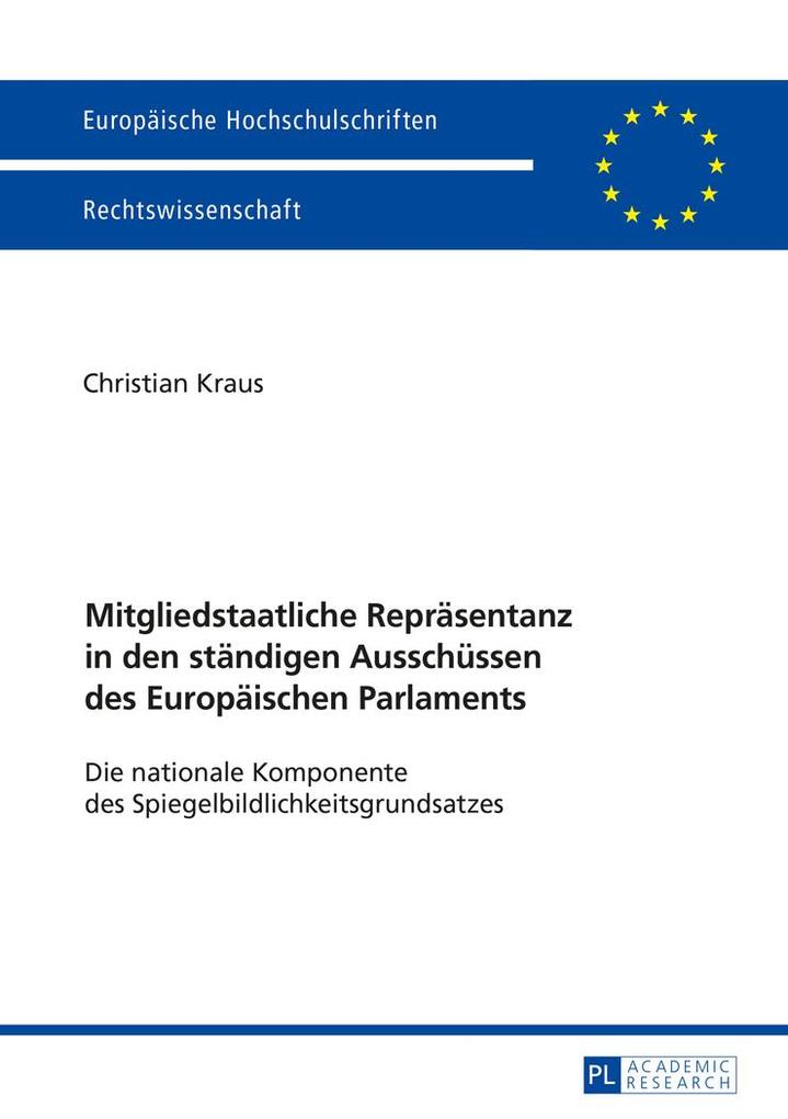 Mitgliedstaatliche Repräsentanz in den ständigen Ausschüssen des Europäischen Parlaments als Buch (kartoniert)