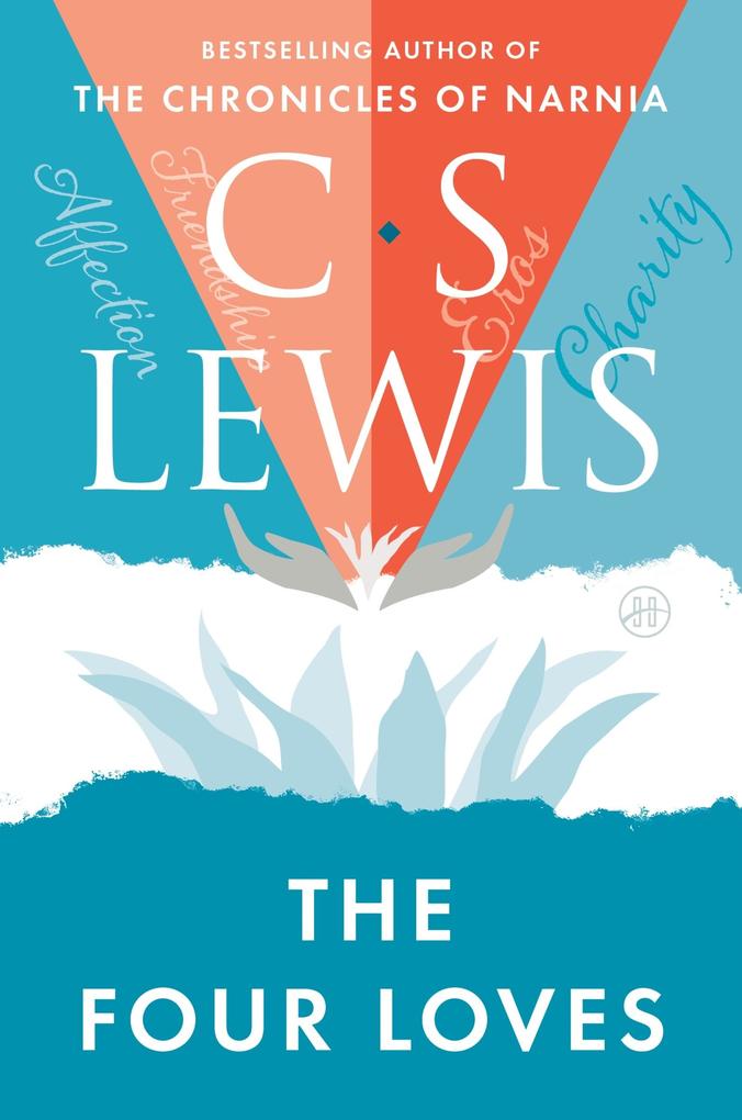 Produktbild: The Four Loves | C S Lewis