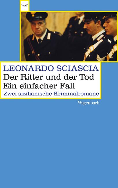 Produktbild: Der Ritter und der Tod.Ein einfacher Fall | Leonardo Sciascia