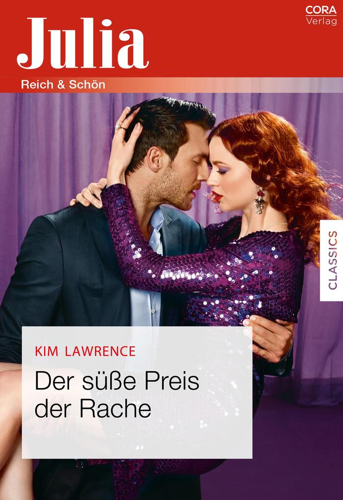 Produktbild: Der süße Preis der Rache | Kim Lawrence