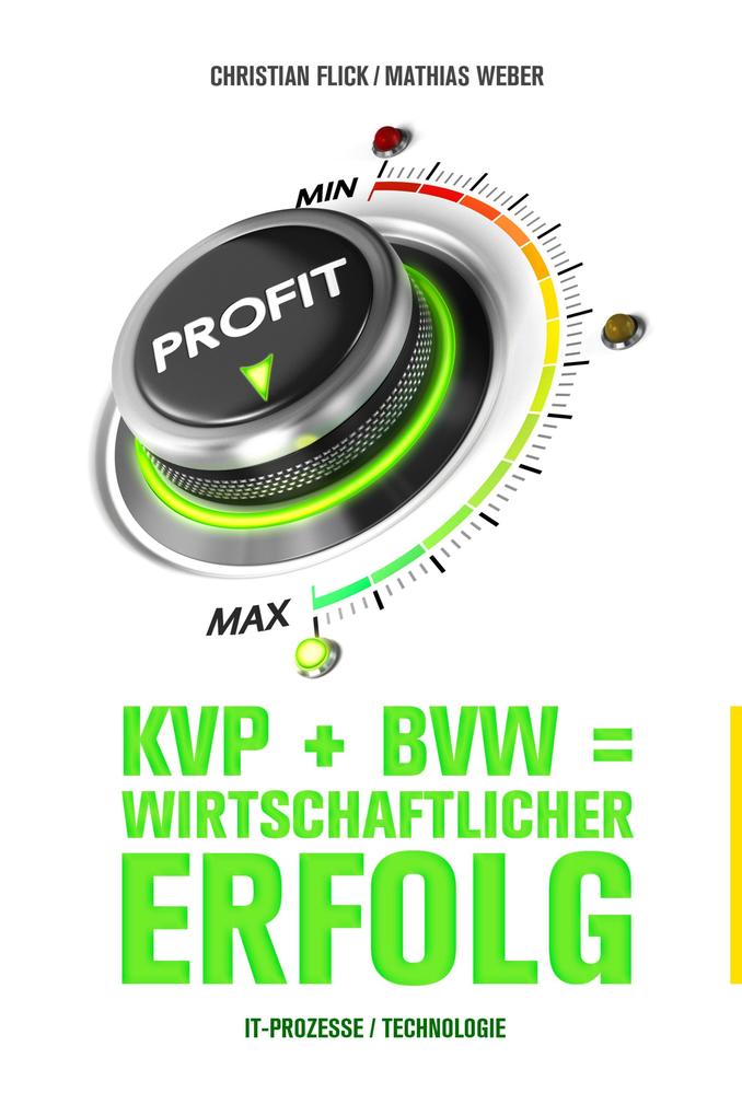 Produktbild: KVP + BVW = wirtschaftlicher Erfolg | Mathias Weber, Christian Flick