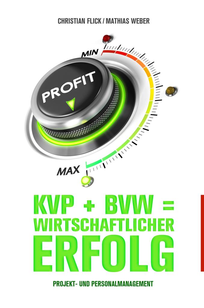 Produktbild: KVP + BVW = wirtschaftlicher Erfolg | Mathias Weber, Christian Flick