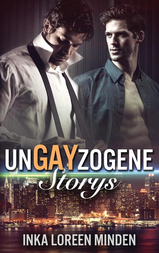 Produktbild: unGAYzogene Storys | Inka Loreen Minden