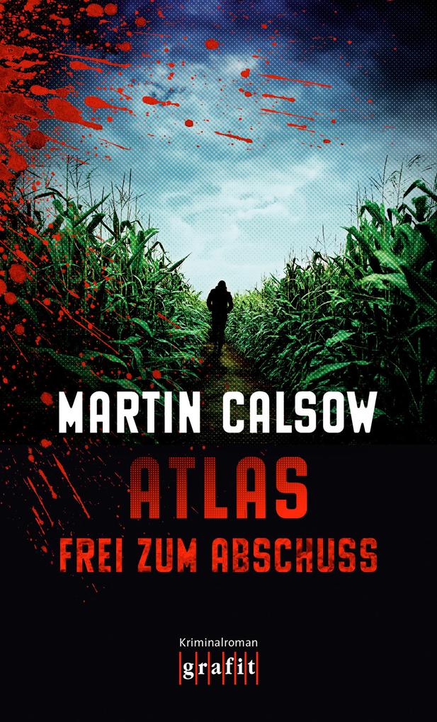 Produktbild: Atlas - Frei zum Abschuss | Martin Calsow