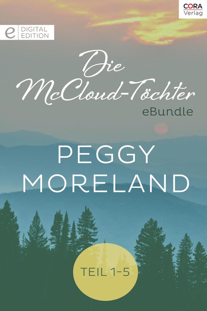 Produktbild: Die McCloud-Töchter | Peggy Moreland