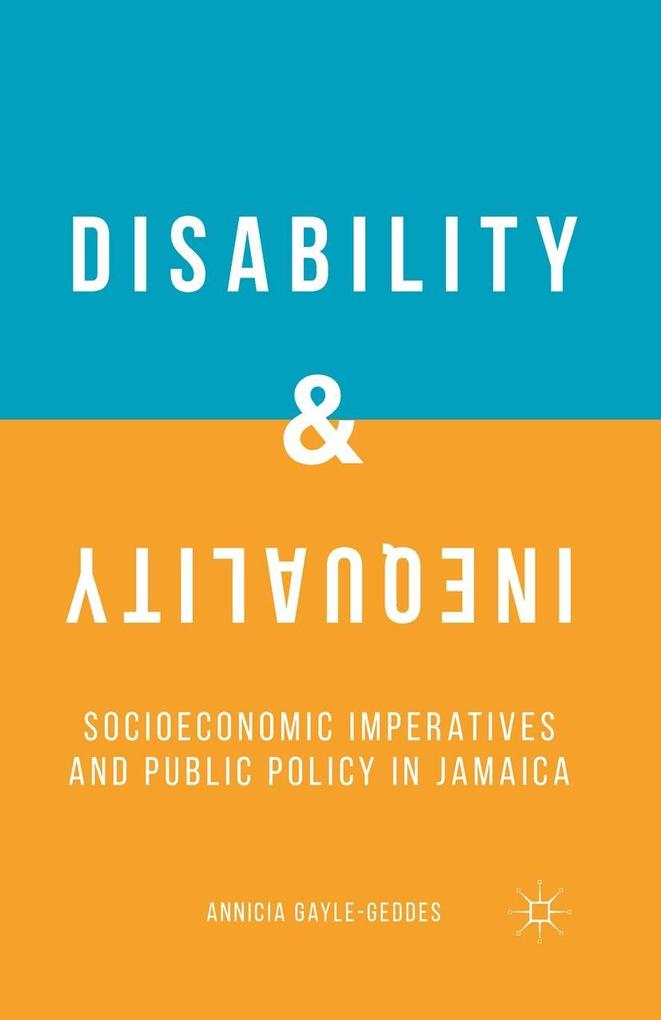 Produktbild: Disability and Inequality | A. Gayle-Geddes