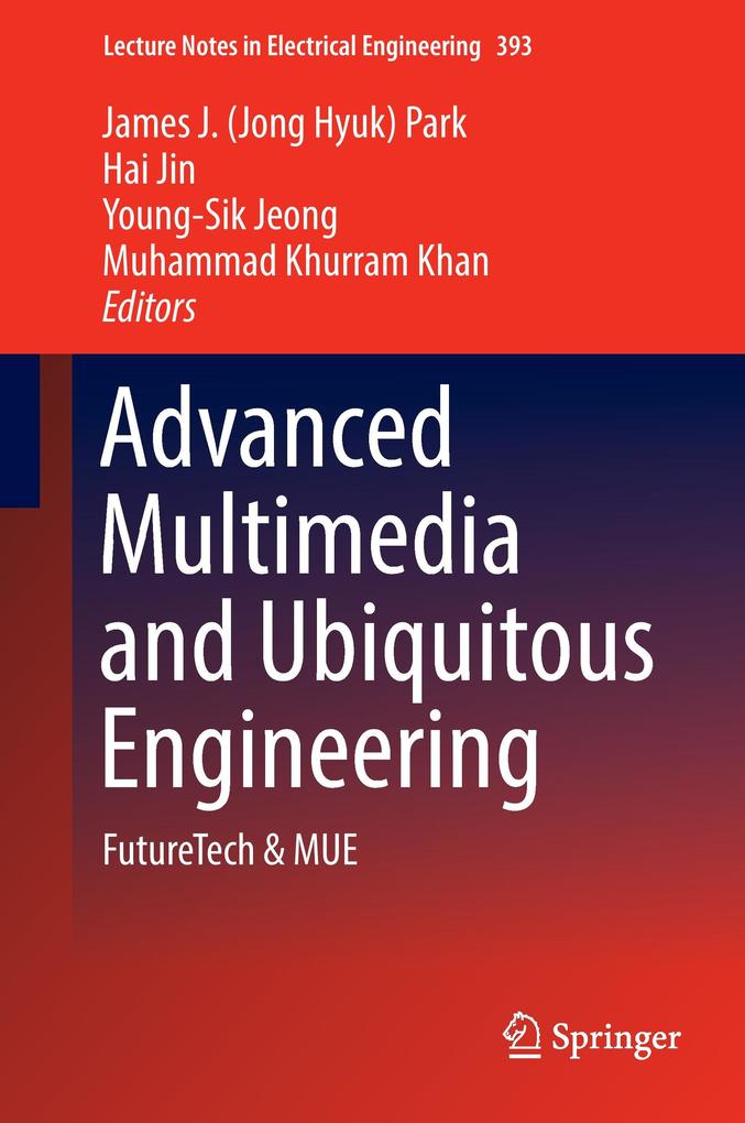 Advanced Multimedia and Ubiquitous Engineering als Buch (gebunden)