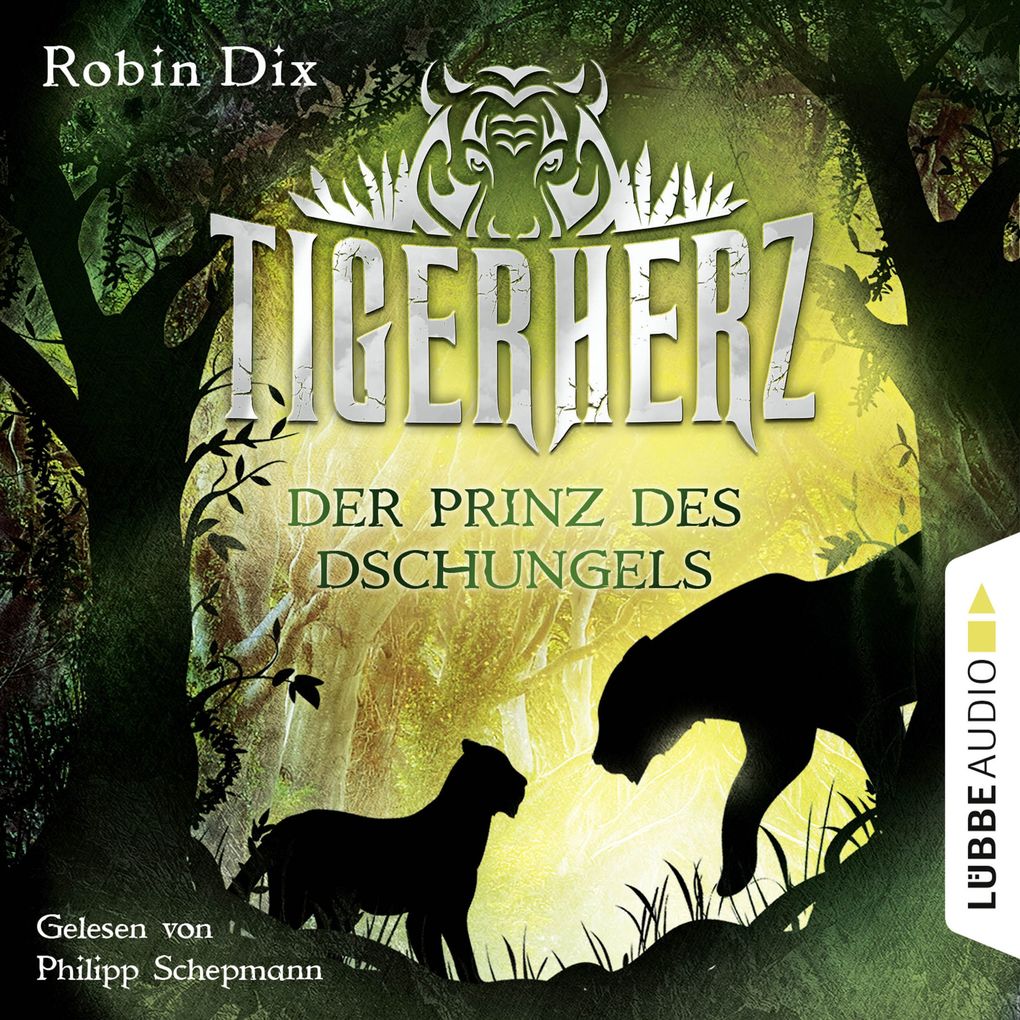 Produktbild: Tigerherz - Der Prinz des Dschungels, Band 1 | Robin Dix