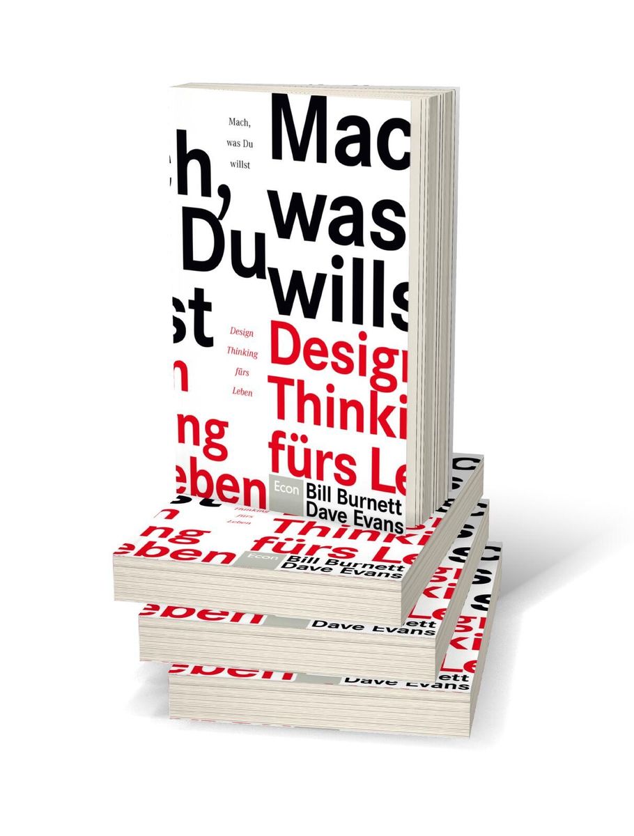 Weitere Ansicht: Mach, was Du willst | Bill Burnett, Dave Evans