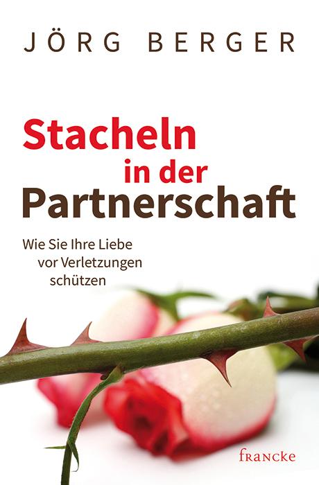Produktbild: Stacheln in der Partnerschaft | Berger Jörg