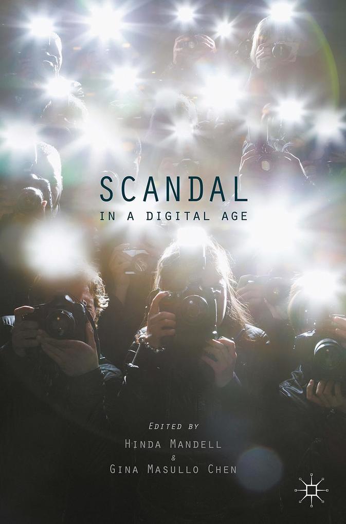 Produktbild: Scandal in a Digital Age