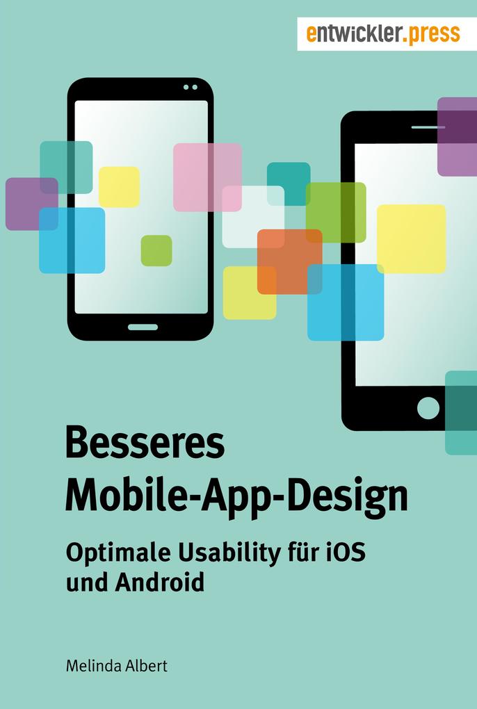 Produktbild: Besseres Mobile-App-Design | Melinda Albert