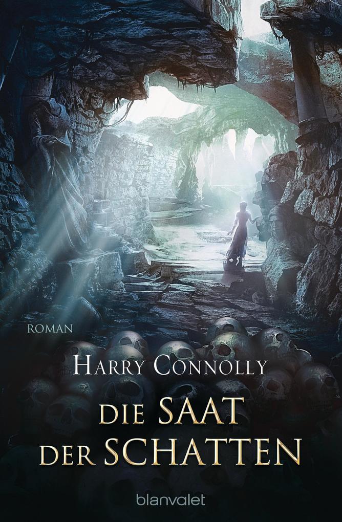 Produktbild: Die Saat der Schatten | Harry Connolly
