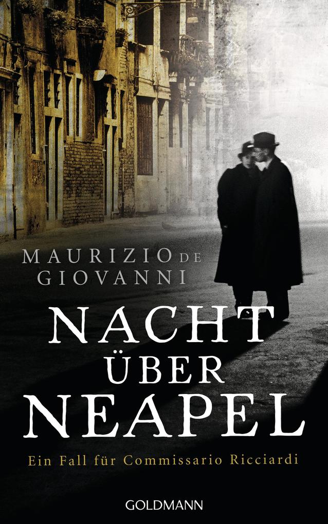 Produktbild: Nacht über Neapel | Maurizio de Giovanni